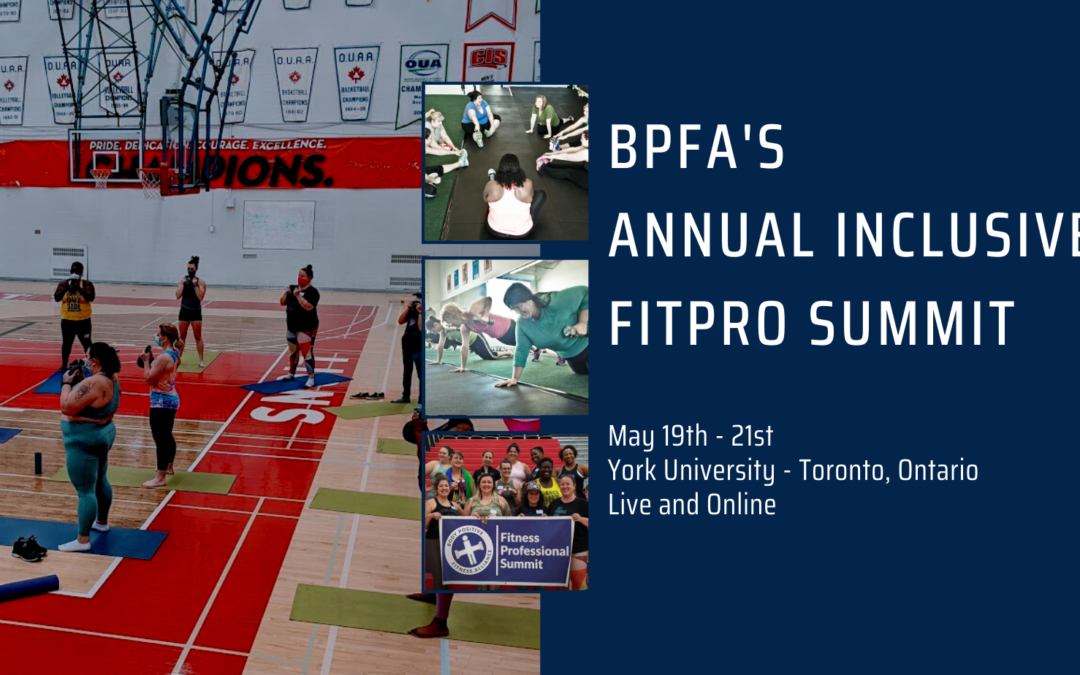 BPFA’s Annual Inclusive FitPro Summit!